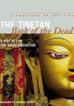 The Tibetan Book of the Dead: The Great Liberation