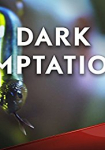 Dark Temptations