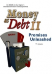 Money as Debt II: Promises Unleashed